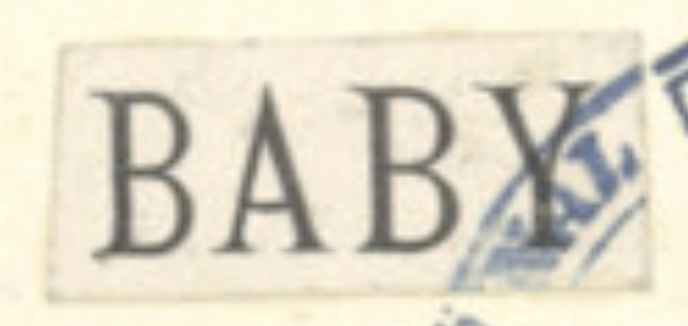 registered trademark from 1899 by Jules Mettais for BABY