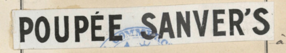 1903 registered trademark for P. Vercasson et Cie reads "Poupee Sanvers"